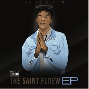 The Saint Floew EP