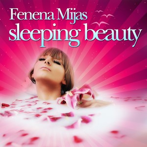 Fenena Garcia Mijas : Sleeping Beauty