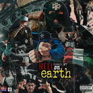 HELL ON EARTH (Explicit)