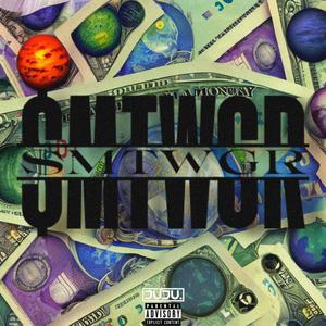 $.M.T.W.G.R. (Explicit)