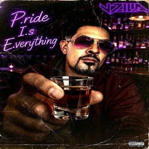 P.I.E. (Pride Is Everything) (Explicit)