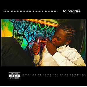 Lo pagaré (Explicit)