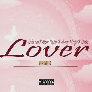 Lover (Remix|Explicit)