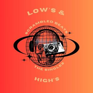 Low's & High's