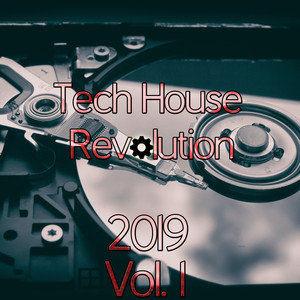 Teck House Revolution 2019, Vol. 1 (Continuous DJ Mix)