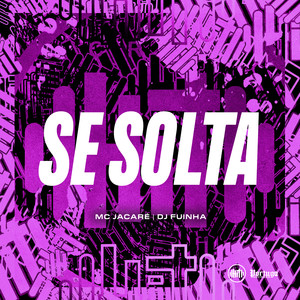 Se solta (Explicit)