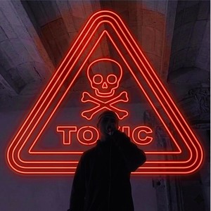 Toxic (Explicit)