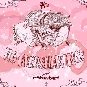 No oversharing (Explicit)