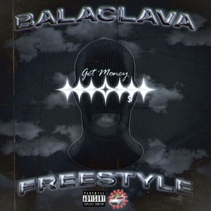 Balaclava Freestyle (Explicit)