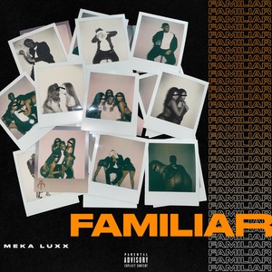 Familiar (Explicit)