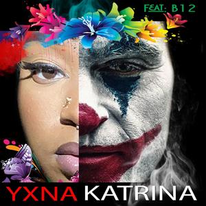 Katrina (feat. B124u) (Radio Edit)