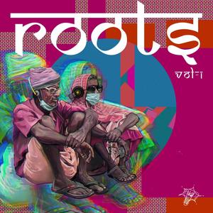 ROOTS-VOL1