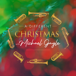 A Different Christmas with Michael Gayle