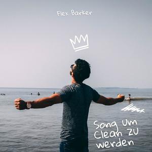 Song um Clean zu werden