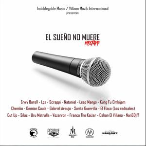 El sueño no muere (Varios Artistas). [Explicit]