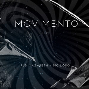 Movimento, Pt.2 (Explicit)