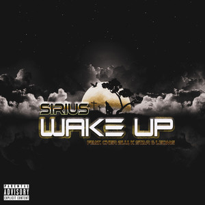 Wake Up (Explicit)