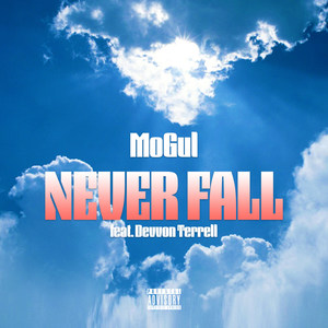 Never Fall(feat. Devvon Terrell) (Explicit)