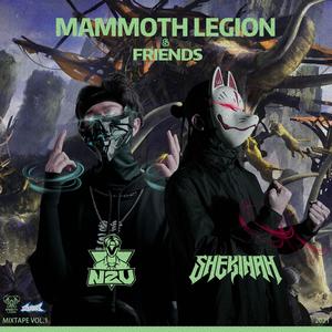 MAMMOTH LEGION & FRIENDS (MIXTAPE VOL.1)