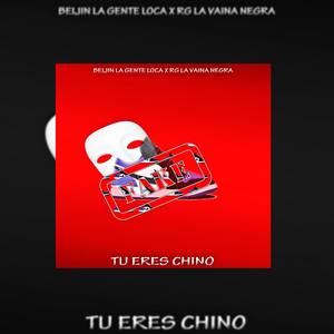 Tu Eres Chino (Explicit)