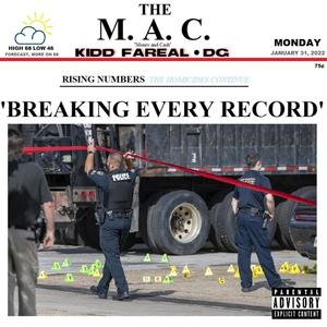 The M.A.C. (feat. Kidd Fareal) [Explicit]