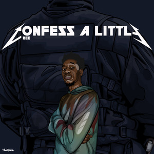 Confess a Little (Explicit)