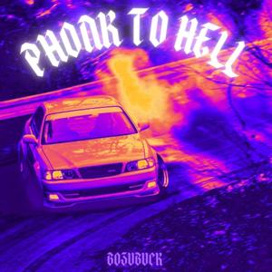 Phonk To Hell