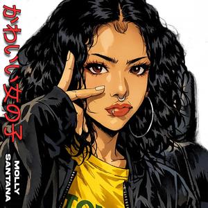 PRETTY GIRL (MOLLY SANTANA) (Explicit)