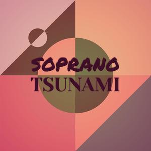 Soprano Tsunami