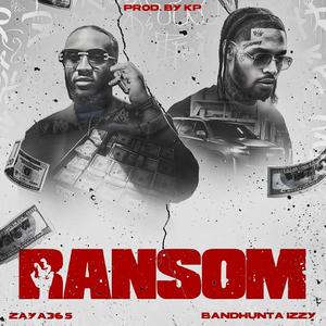 Ransom (feat. Bandhunta Izzy) [Explicit]