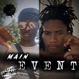 The Main Event (feat. HTG Nate) (Explicit)