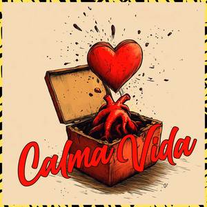 Calma Vida (Explicit)