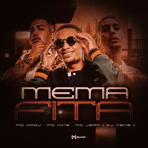 Mema Fita (Explicit)