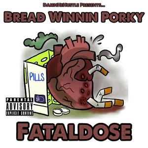 Fataldose (Explicit)