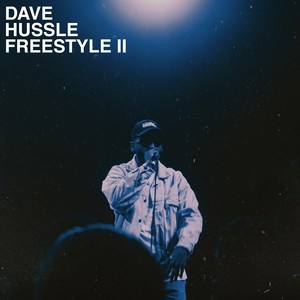 Dave Hussle Freestyle ll (Explicit)