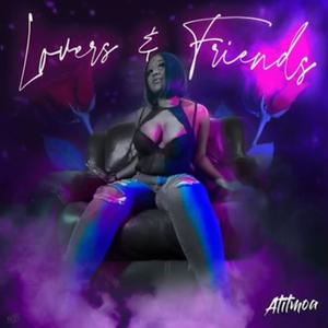 Lovers and Friends (Explicit)