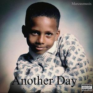 Another Day (Explicit)