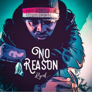 No Reason
