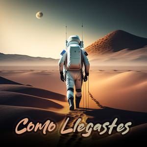 Como Llegastes