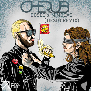 Doses & Mimosas (Tiësto Remix) [Explicit]