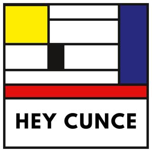 Hey Cunce (feat. #gayfarmer & Paul Sinclair) [Explicit]