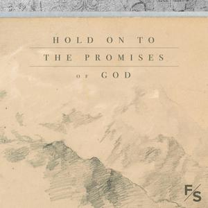 Hold On To The Promises of God (feat. Luke Brown & Lindsay McCaul) (Acoustic Version)