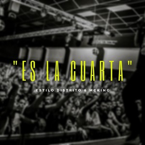 Es la Cuarta (feat. McKing) [Explicit]