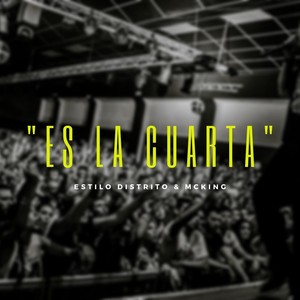 Es la Cuarta(feat. McKing) (Explicit)