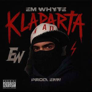 KLA Parta (feat. Em Whyte) (Explicit)