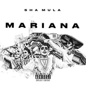 Mariana (Explicit)