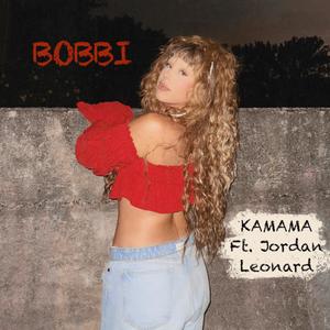 Bobbi (feat. Jordan Leonard)