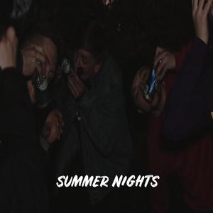 Summer Nights(feat. Hunter) (Explicit)