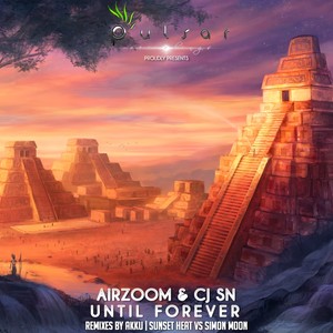 Until Forever (Sunset Heat vs Simon Moon Remix)