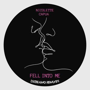 Fell Into Me (Remixes)